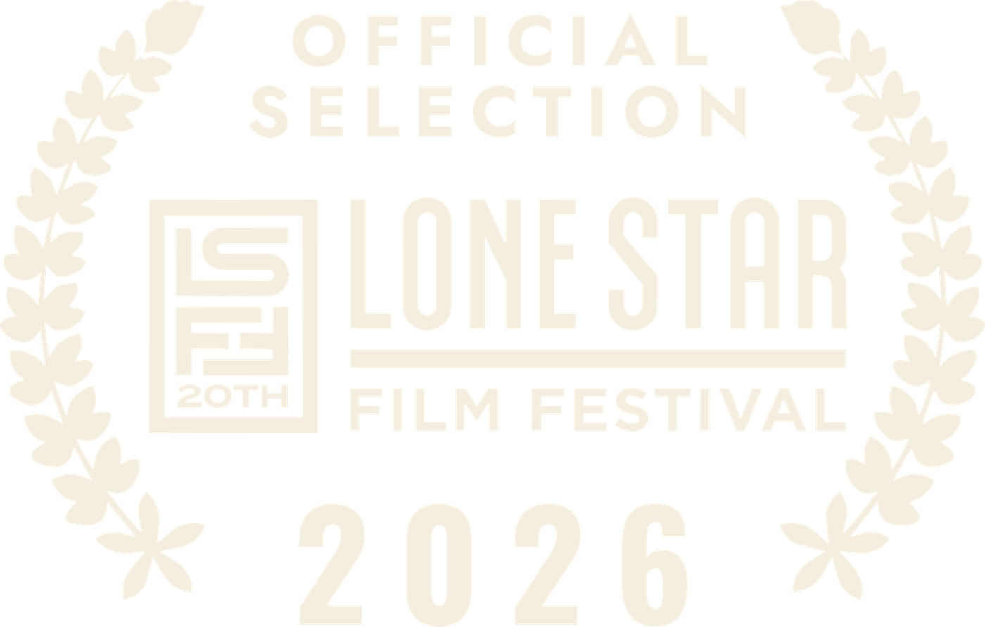 Official Selection, Lone Star Film Festival 2026